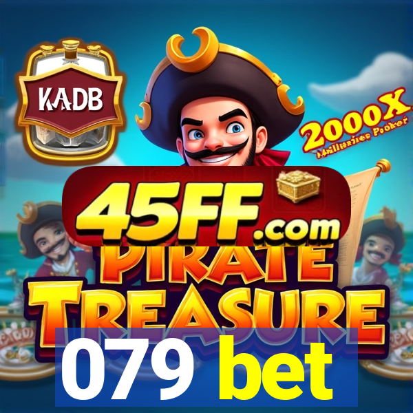 079 bet